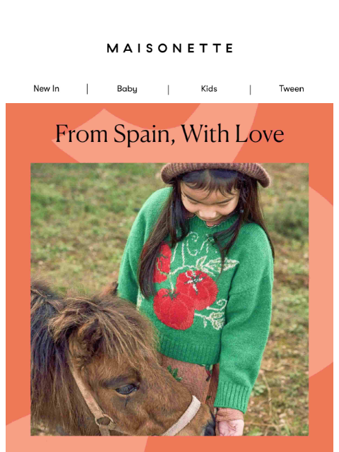 maisonette newsletter: From Spain, With Love ❤️
