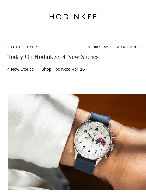 hodinkee newsletter: Hodinkee Daily | 09/16/2026