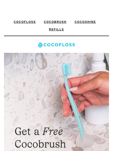 Subscribe to Cocofloss, get a Cocobrush on us. ͏ ͏ ͏ ͏ ͏ ͏ ͏ ͏ ͏ ͏ ͏ ͏ ͏ ͏ ͏ ͏ ͏ ͏ ͏ ͏ ͏ ͏ ͏ ͏ ͏ ͏ ͏ ͏ ͏ ͏ ͏ ͏ ͏ ͏ ͏ ͏ ͏ ͏ ͏ ͏ ͏ ͏ ͏ ͏ ͏ ͏ ͏ ͏ ͏ ͏ ͏ ͏ ͏ ͏ ͏ ͏ ͏ ͏ ͏ ͏ ͏ ͏ ͏ ͏ ͏ ͏ ͏ ͏ ͏ ͏ ͏ ͏ ͏ ͏ ͏ ͏ ͏