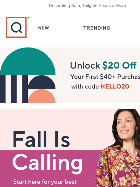 Decorating Sale, Tailgate Foods & More QVC New TRENDING DEALS Unlock $20 off Your First Purchase fall guide tailgating fall decor Homeworx Free Shipping wen Ryka tsv philosophy microdelivery