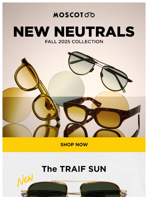 moscot newsletter: Enter Neutral Territory