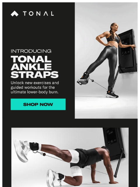 tonal newsletter: Introducing Tonal Ankle Straps