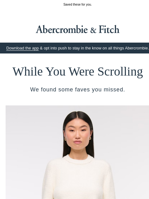 abercrombie newsletter: Moodboard approved.