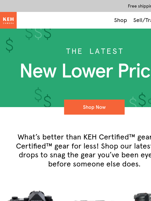 keh newsletter: Your next upgrade now costs less 😍