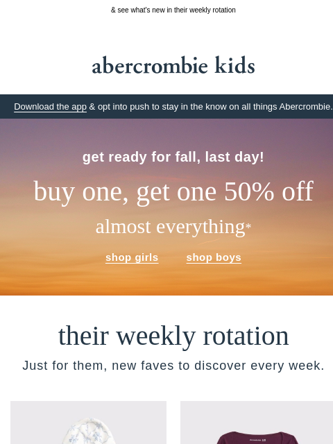abercrombie newsletter: BOGO 50% OFF ends today!
