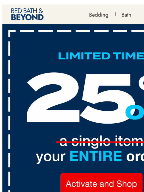bedbathandbeyond newsletter: Welcome to savings: take 25% off today