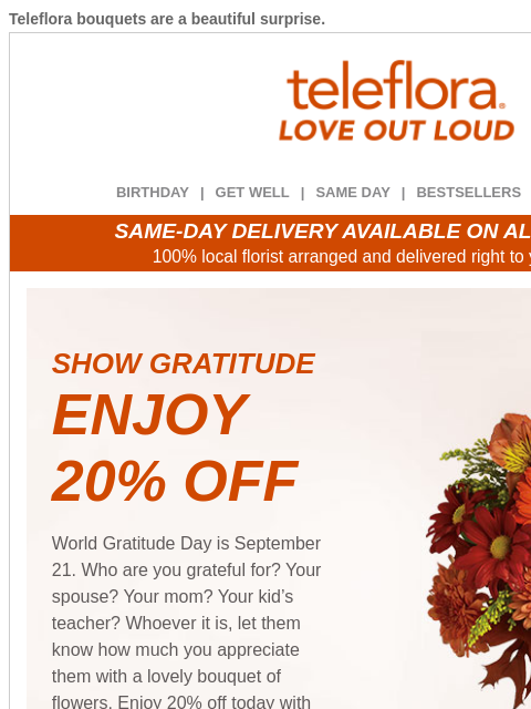 teleflora newsletter: Gift Gratitude π₯° 20% Off Now