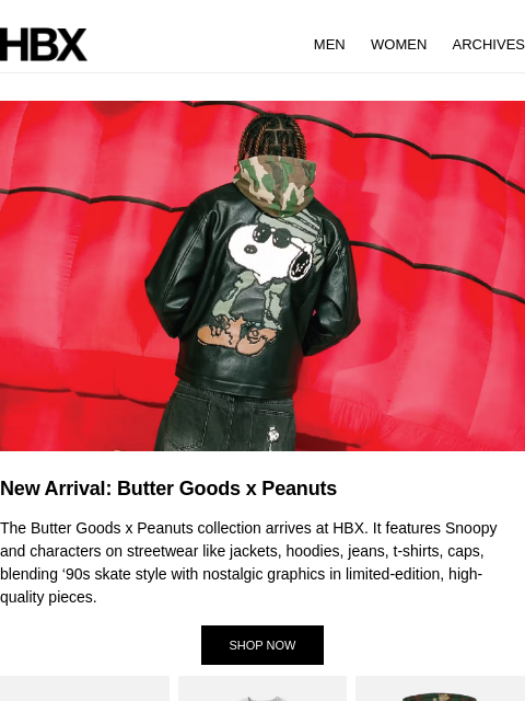 hbx newsletter: New Arrival: Butter Goods x Peanuts