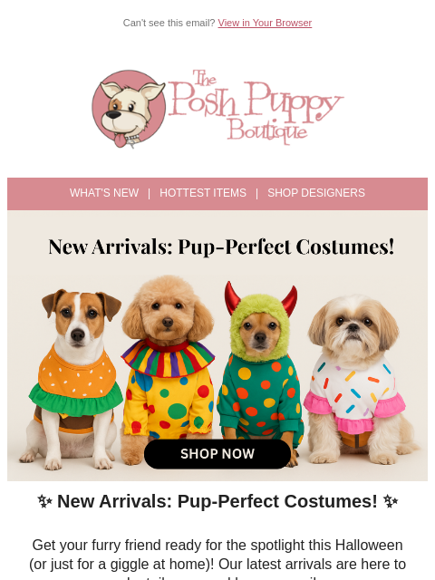poshpuppyboutique newsletter: 🎭 Dress Up Time! New Dog Costumes Have Arrived 🐾