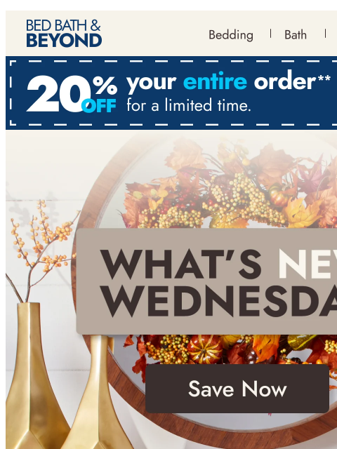 bedbathandbeyond newsletter: NEW and perfect for your fall refresh 🍂