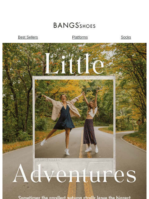 bangsshoes newsletter: Our Fall Bucket List π