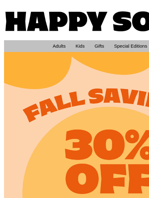 happysocks newsletter: Fall Savings: Get 30% Off