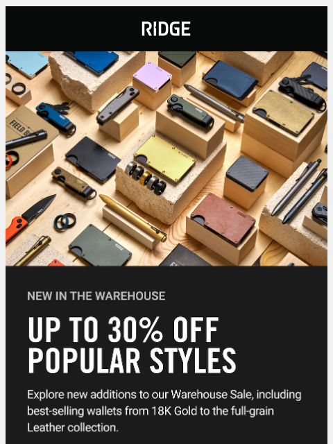 ridge newsletter: Did you see New Styles on Sale?