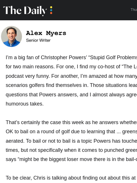 golfdigest newsletter: It’s never OK to bail on a round of golf for this ...