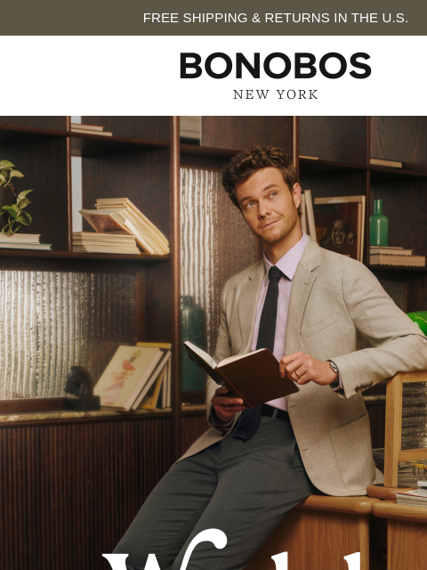 bonobos newsletter: Fire Your Dry Cleaner, Wear Weekday Warriors