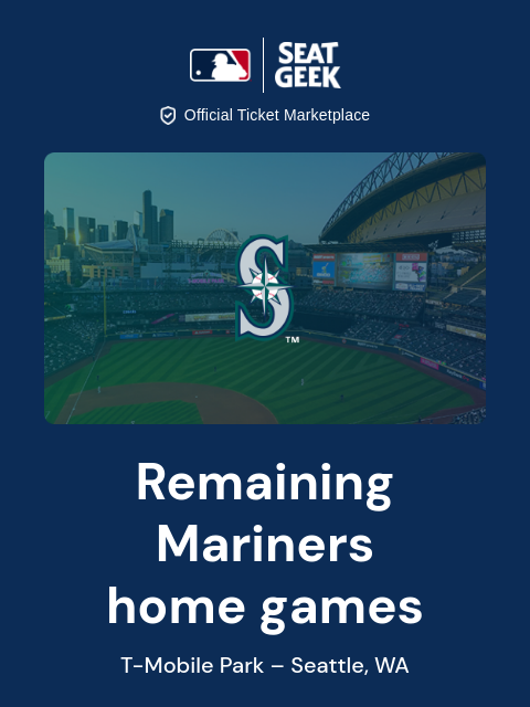 seatgeek newsletter: Mariners return against Astros