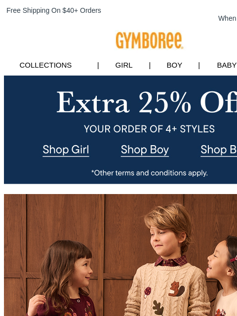 gymboree newsletter: Just In: Extra 25% Off 4+ Styles