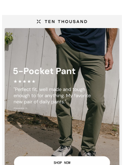 tenthousand newsletter: Our Everyday Pant, Reviewed