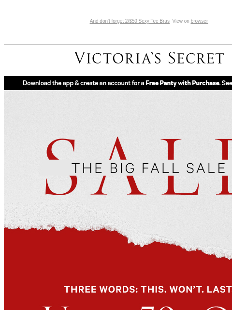 victoriassecret newsletter: Up to 50% Off Sale—This Won't Last
