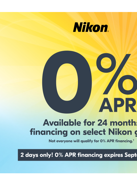 nikon newsletter: 0% APR Available for 24-Month Financing†