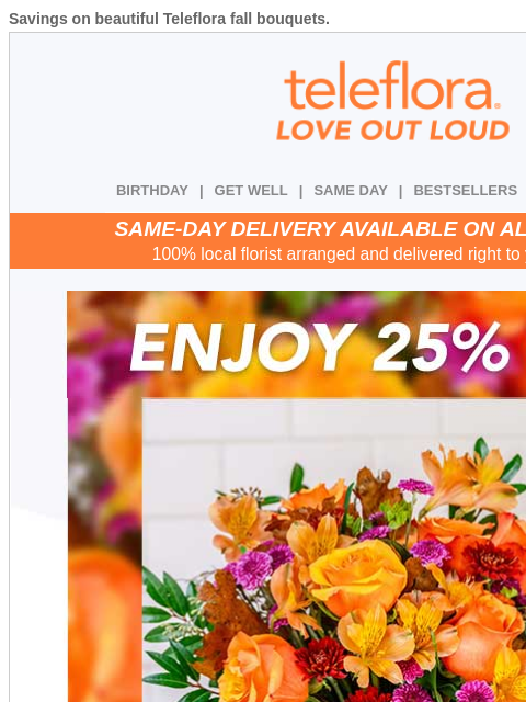 teleflora newsletter: 25% Off 🍁 VIP Fall Savings
