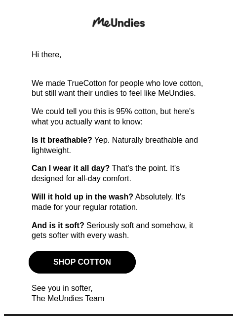 meundies newsletter: Your old cotton could never...