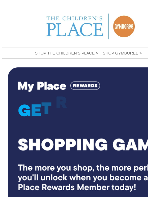 childrensplace newsletter: NEW ways to shop, earn & save!
