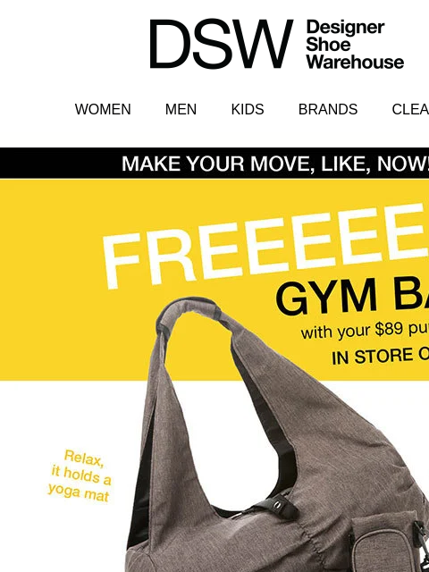 dsw newsletter: Up for grabs: FREE GYM BAG