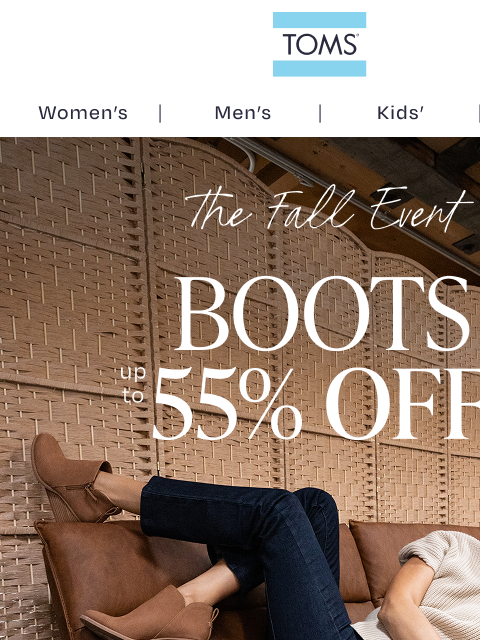 toms newsletter: Take up to 55% Off Fast-Selling Boots
