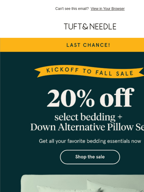 tuftandneedle newsletter: Last chance for 20% off