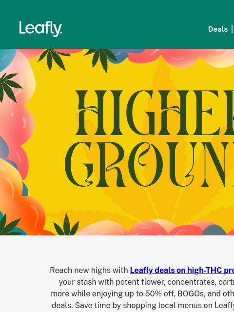 leafly newsletter: 🚀 Deals that take you higher