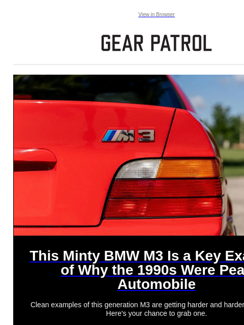 gearpatrol newsletter: Does It Get Any Better Than This Late '90s BMW M3?