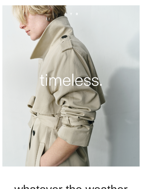 ayr newsletter: introducing: the classic trench