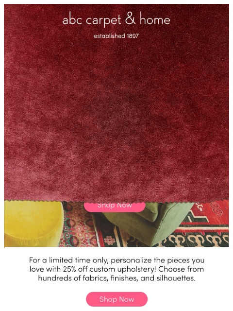 abchome newsletter: STARTS NOW: 25% Off Custom Upholstery