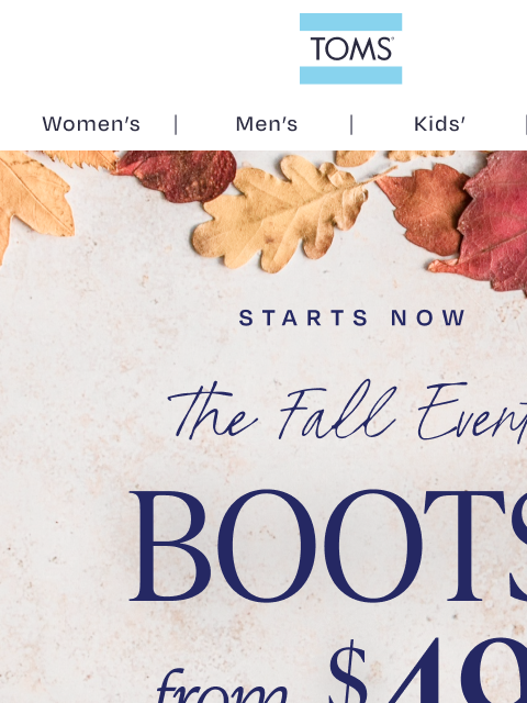 toms newsletter: Fall Boots Starting at Just $49