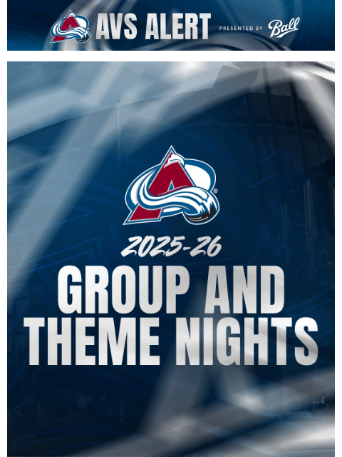 thecoloradoavalanche newsletter: 🏔️2025-26 Avalanche Group and Theme Night Schedul...