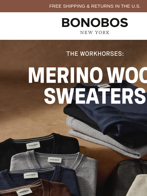 bonobos newsletter: Merino Sweaters: Must-Haves for Fall