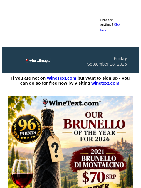 winelibrary newsletter: Today is THE DAY! Our Brunello of the Year Hits Wi...