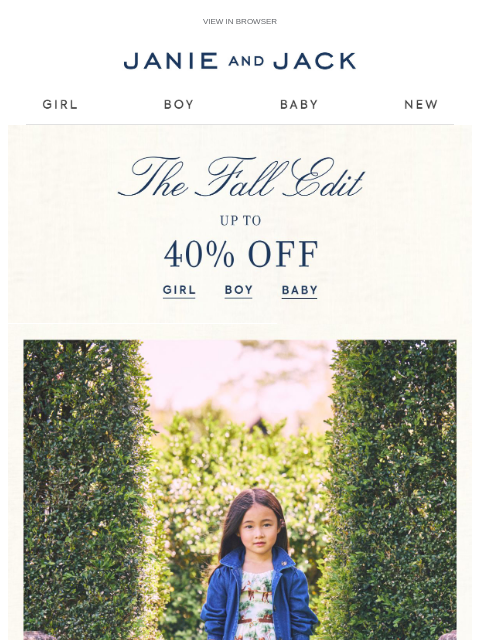 janieandjack newsletter: Inside: up to 40% off fall favorites