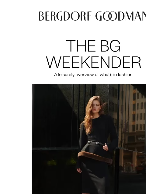 bergdorfgoodman newsletter: The BG Weekender: Peplum Party