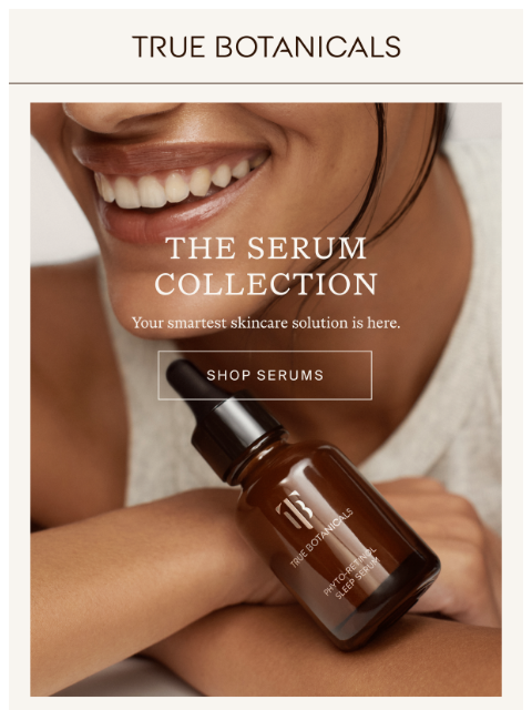truebotanicals newsletter: Your smartest skincare solutions.