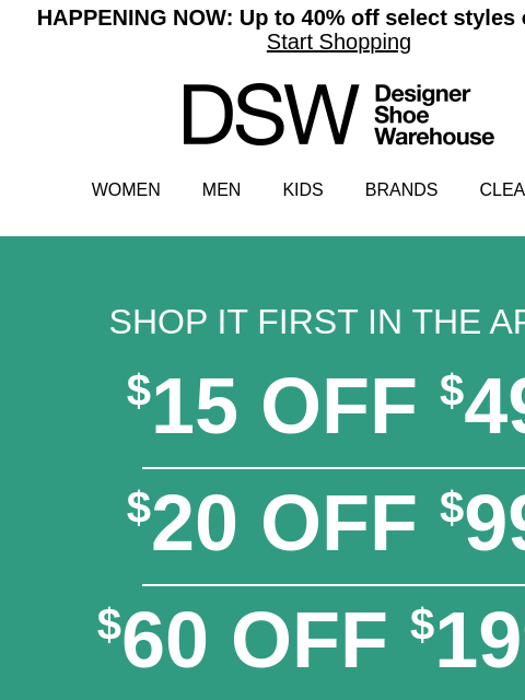 dsw newsletter: $15 off in the app starts…NOW!