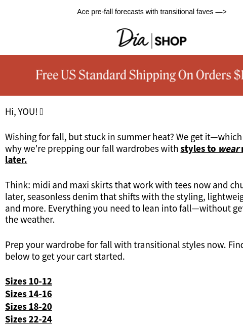 dia newsletter: Styles to Wear Now & Layer Later✨