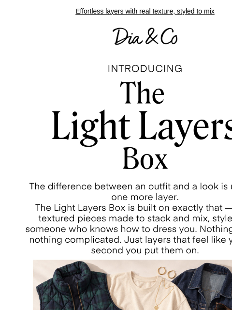 dia newsletter: Add a layer, change everything