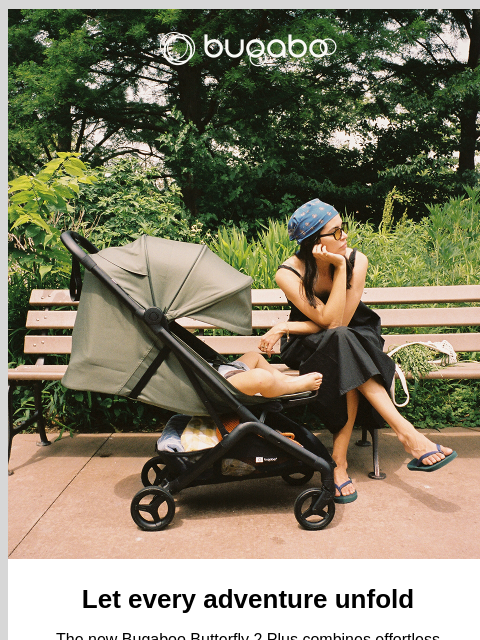 bugaboo newsletter: Let every adventure unfold