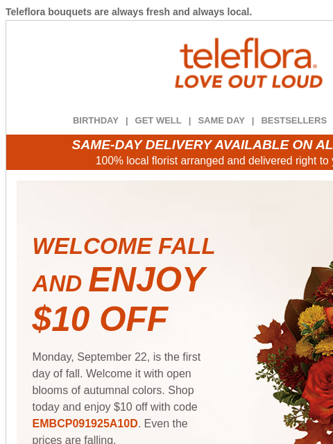 teleflora newsletter: Celebrate First Day of Fall 🍁 $10 Off Now