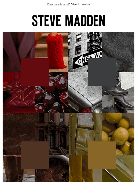 stevemadden newsletter: Fall’s 4 Hottest Colors