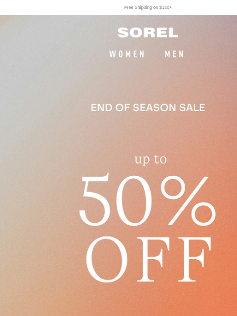 sorel newsletter: Up to 50% Off Sale