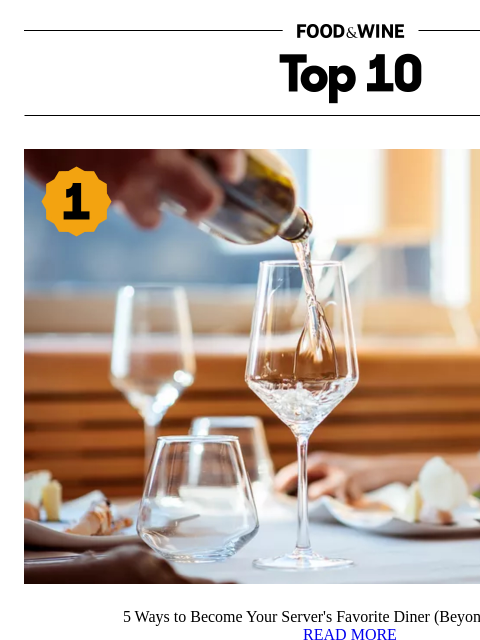 foodandwine newsletter: 5 Ways to Become Your Server's Favorite Diner (Bey...