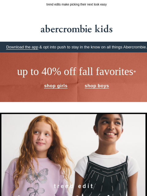 abercrombie newsletter: go ahead, get them the whole outfit